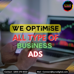 Kyna Digital world optimise business ads
